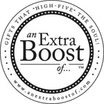 AN EXTRA BOOST OF