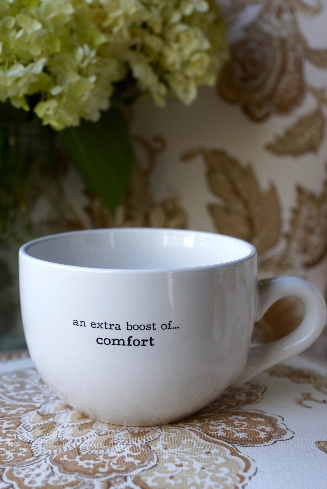 "An Extra Boost Of...Comfort" Oversized Mug
